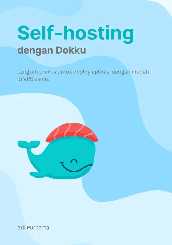 Self-hosting dengan Dokku